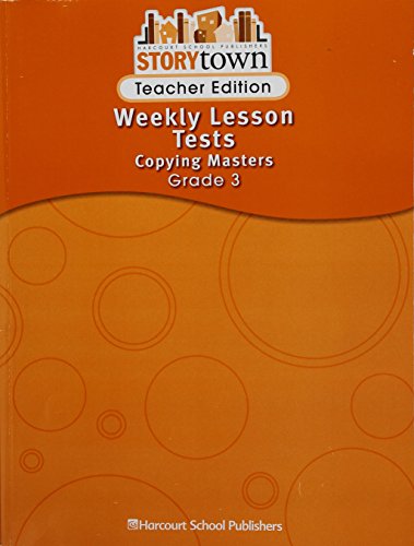 Stock image for Storytown Teacher Edition Weekly Lesson Tests Copying Masters Grade 3 for sale by GoldBooks