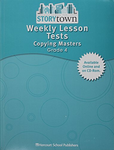 Stock image for Storytown: Weekly Lesson Tests Copying Masters Teacher Edition Grade 4 for sale by Allied Book Company Inc.