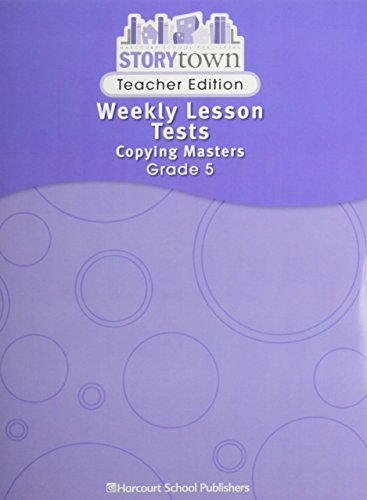 9780153517235: Weekly Lesson Tests copying masters teacher edition grade 5 story town 08