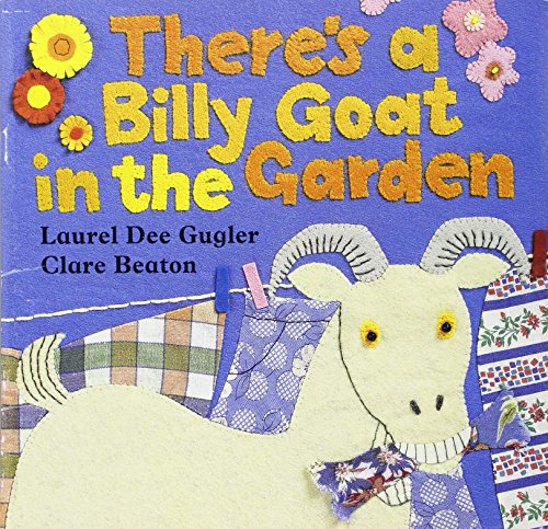 Imagen de archivo de Storytown: Little Book Grade 1 There  s a Billy Goat in the Garden a la venta por Half Price Books Inc.