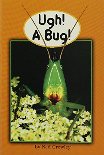 Imagen de archivo de Storytown: Little Book Grade 1 Ugh! A Bug! a la venta por SecondSale
