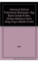 Imagen de archivo de Storytown: Big Book Grade K Mrs. Wishy-Washy?s Farm a la venta por Patrico Books