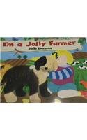 Imagen de archivo de Storytown: Big Book Grade K I'm a Jolly Farmer a la venta por SecondSale