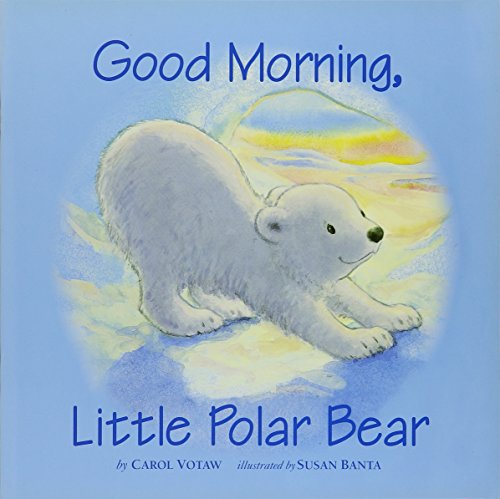 Imagen de archivo de Good Morning, Little Polar Bear Little Book Grade K: Harcourt School Publishers Storytown a la venta por Gulf Coast Books
