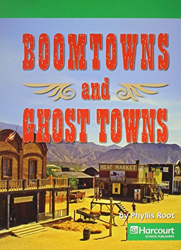 Beispielbild fr Harcourt Social Studies : Above Level Reader Social Studies 2007 Grade 1 Boomtowns zum Verkauf von Better World Books