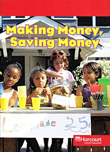 Stock image for Harcourt Social Studies: Below-Level Reader Social Studies 2007 Grade 3 Making Money for sale by SecondSale