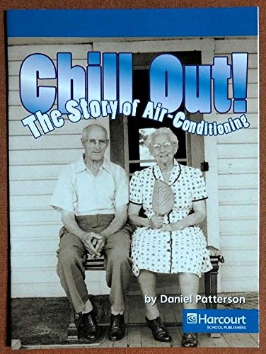 Stock image for Harcourt Social Studies: On-Level Reader Social Studies 2007 Grade 3 Chill Out!. for sale by Mega Buzz