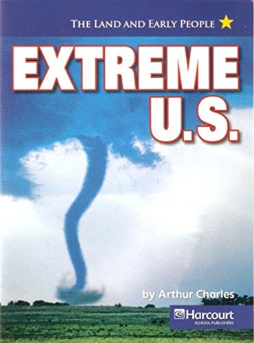 9780153529191: Extreme US, On Level Reader US-Making a New Nation: Harcourt School Publishers Social Studies (Social Studies 07)