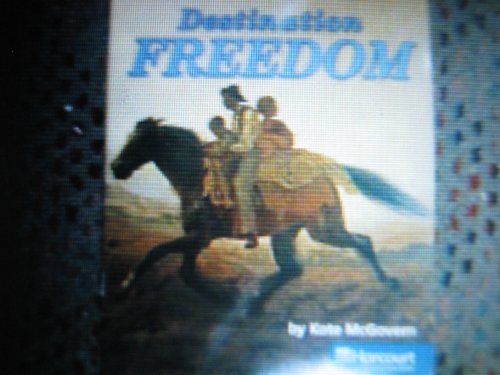 9780153529245: Desert Freedom, on Level Reader Us:making a New Nation: Harcourt School Publishers Social Studies (Social Studies 07)