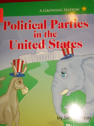 9780153529368: Political Parties, Above Level Reader US-Making a New Nation: Harcourt School Publishers Social Studies