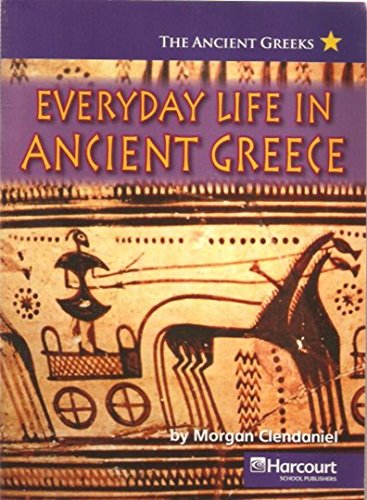 9780153530470: Everyday Life, on Level Reader Ancient Civilization: Harcourt School Publishers Social Studies (Social Studies 07)