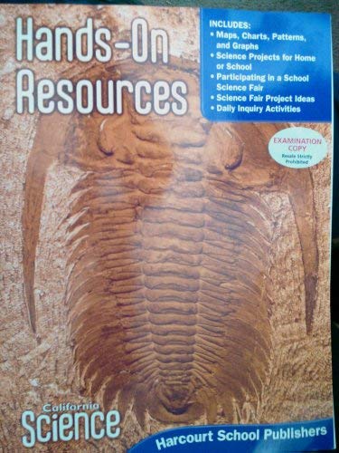 Harcourt School Publishers Science California: Hands-On Resources Gr 6 Sci 08 (9780153532894) by [???]
