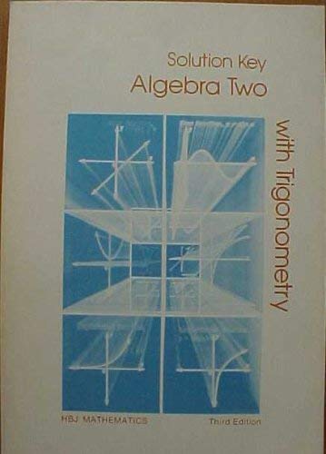 Stock image for Solution Key Algebra Two With Trigonometry Third Edition (HBJ Mathematics) for sale by HPB-Red