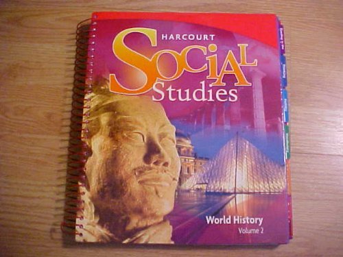 Imagen de archivo de Harcourt Social Studies-World History Teacher's Edition, Volume 2, Units 5-8 (2007 Copyright) a la venta por ~Bookworksonline~