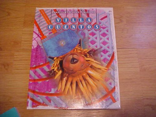 Stock image for Villa Cuentos: Edici nes del estudiante (Student Edition) Grade 3, 3-1 Giros y piruetas 2009 (Spanish Edition) for sale by Once Upon A Time Books