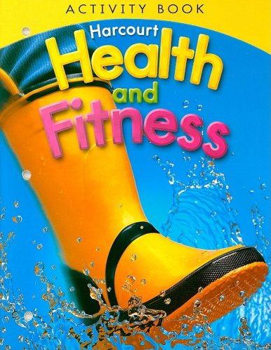 9780153551376: Harcourt Health & Fitness: Activity Book Grade 1