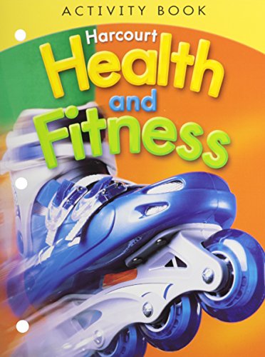 9780153551437: Harcourt Health & Fitness: Activity Book Grade 5