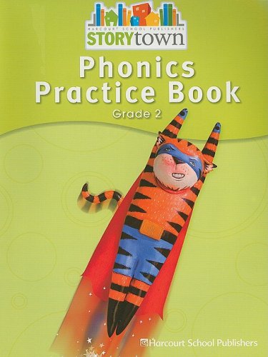 Beispielbild fr Storytown: Phonics Practice Book Student Edition Grade 2 zum Verkauf von Red's Corner LLC
