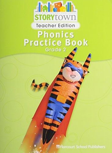 Beispielbild fr Storytown: Phonics Practice Book Teacher Edition Grade 2 ; 9780153593086 ; 0153593083 zum Verkauf von APlus Textbooks