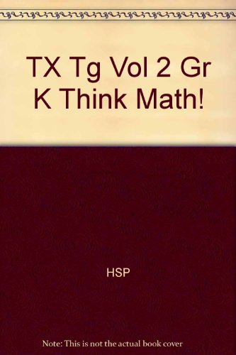 9780153594182: TX Tg Vol 2 Gr K Think Math!