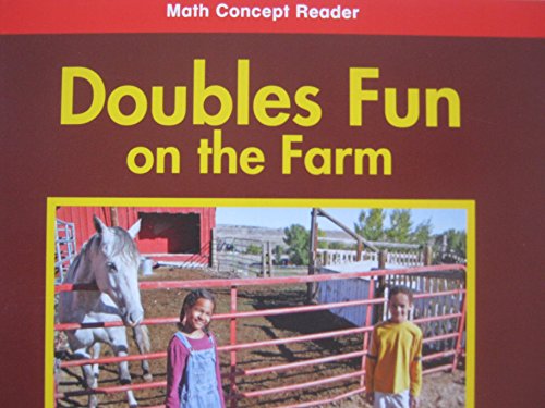 Imagen de archivo de Doubles Fun On The Farm, Math Concept Reader, Grade 2: Below-Level Leveled Reader (2006 Copyright) a la venta por ~Bookworksonline~