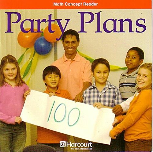 Beispielbild fr Party Plans, Math Concept Reader, Grade 2: Below-Level Leveled Reader (2006 Copyright) zum Verkauf von ~Bookworksonline~