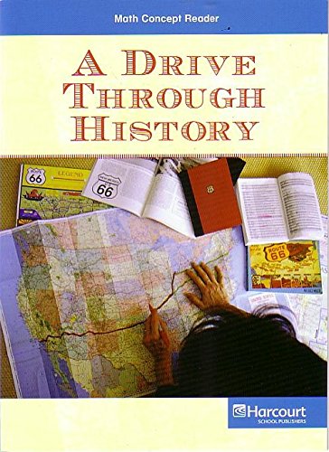 Beispielbild fr Drive Through History, on Level Reader Grade 5: Harcourt School Publishers Math Texas (Hsp Math 09) zum Verkauf von Wonder Book