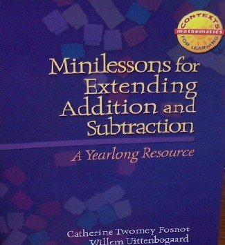 9780153605697: Minilessons for Extending Addition & Subtraction Grade 2: Math Contexts for Learning (Harcourt School Publishers Math)
