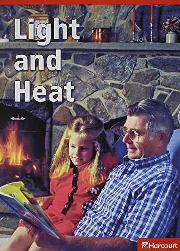 Stock image for Light and Heat, Below-Level Reader Grade 2: Harcourt School Publishers Science (Science Leveled Readers) for sale by Iridium_Books