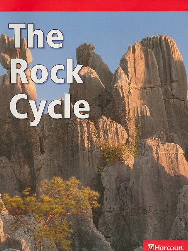 9780153620423: Science Leveled Readers: Below-Level Reader Grade 4 Rock Cycle (Harcourt Leveled Readers: Grade 4)