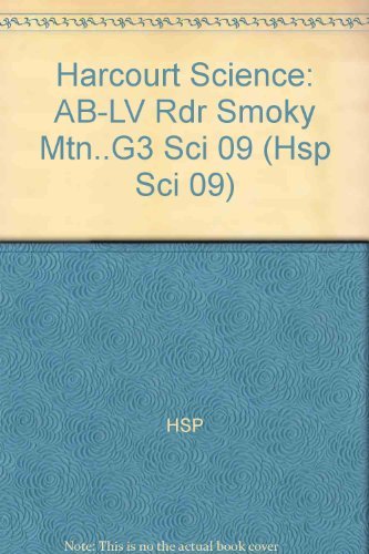 9780153624216: Science Leveled Readers: Above-Level Reader Grade 3 Smoky Mtn..G3 Sci 09: Harcourt School Publishers Science (Hsp Sci 09)