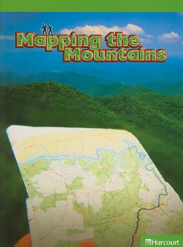9780153624766: Mapping/mountains, Above-level Reader Grade 5: Harcourt School Publishers Science