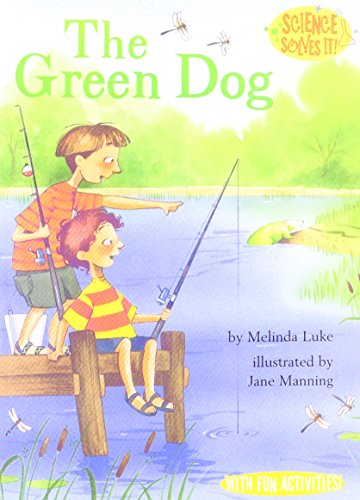 Stock image for Green Dog, Grade 3 Library Book, 5pk: Harcourt School Publishers Storytown (Rdg Prgm 08/09/10 Wt) for sale by Decluttr