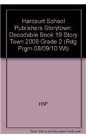 Stock image for Storytown: Decodable Book 19 Story Town 2008 Grade 2 for sale by BooksRun