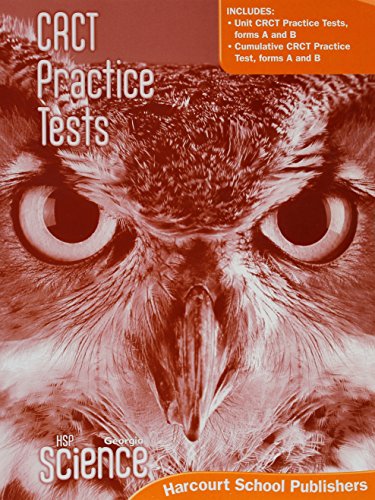 Beispielbild fr Harcourt School Publishers Science Georgia: Crct Practice Tests Student Edition Grade 5 zum Verkauf von Iridium_Books