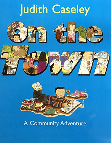 9780153651007: On the Town Challenge Trade Book Grade 1: Harcourt School Publishers Storytown (Rdg Prgm 08/09/10 Wt)