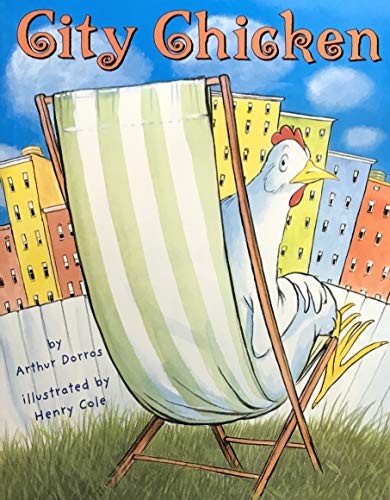 Stock image for Storytown: Challenge Trade Book Story 2008 Grade 1 City Chicken for sale by Wonder Book