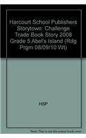 Stock image for Storytown: Challenge Trade Book Story 2008 Grade 5 Abel's Island for sale by Bank of Books