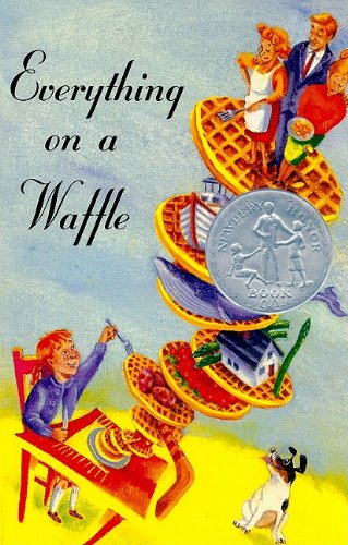 Imagen de archivo de Everything on a Waffle a la venta por ThriftBooks-Dallas