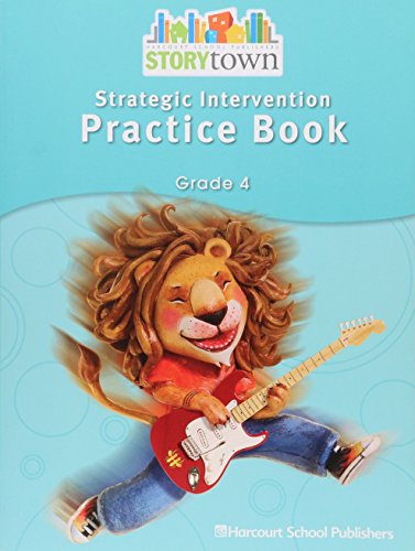 Stock image for Storytown: Strategic Intervention Practice Book Grade 4 for sale by Your Online Bookstore