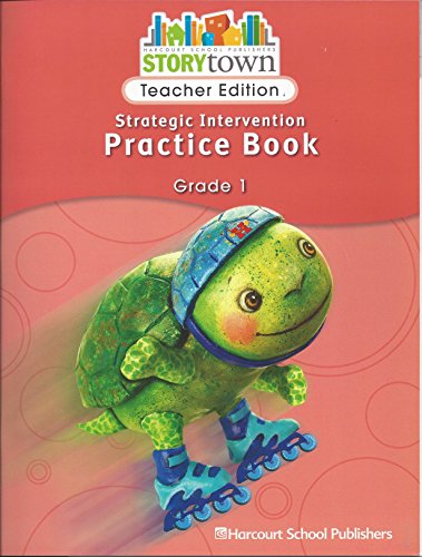 Imagen de archivo de Storytown: Strategic Intervention Practice Book Teacher's Edition Grade 1 a la venta por Allied Book Company Inc.
