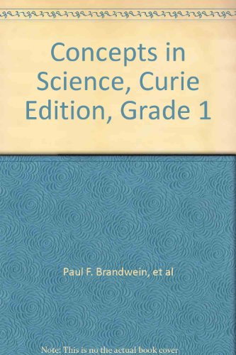 Beispielbild fr Concepts in Science, Curie Edition, Grade 1 zum Verkauf von Wonder Book