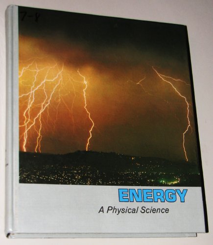 Stock image for Energy A Physical Science for sale by Wonder Book
