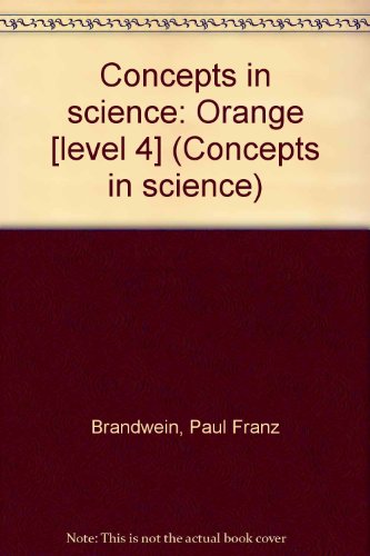 Stock image for Concepts in science: Orange [level 4] for sale by ThriftBooks-Atlanta