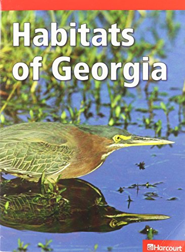 Imagen de archivo de Harcourt School Publishers Science Georgia : Ga Blw-LV Rdr Habitats/Ga G3 Sci 09 a la venta por Better World Books