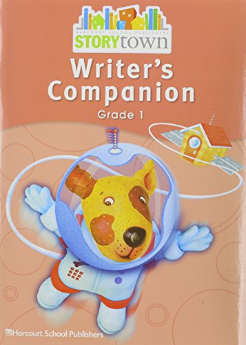 9780153670725: Storytown: Writer's Companion Student Edition Grade 1: Harcourt School Publishers Storytown (Rdg Prgm 08/09/10 Wt)