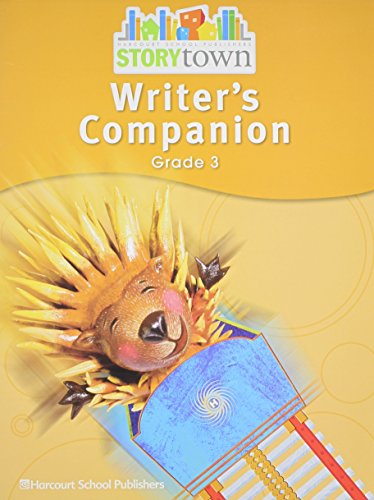 9780153670749: Storytown: Writer's Companion Student Edition Grade 3: Support and Practice for Writing (Writer's Companion: Grade 3)