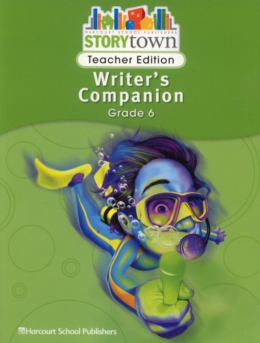 Stock image for Storytown: Writer's Companion Teacher Edition Grade 6 for sale by HPB-Red