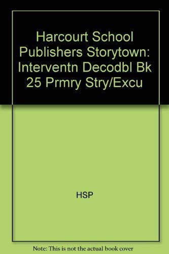Stock image for Storytown: Intervention Decodable Book 25 for sale by Idaho Youth Ranch Books