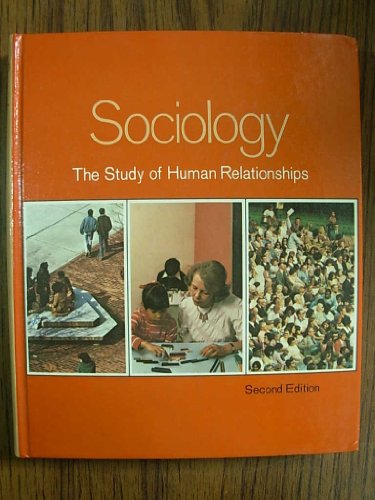 Stock image for Sociology, the study of human relationships for sale by Better World Books